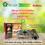  Bếp ga du lịch Namilux Compact Inox PM1811AS chuyên dùng quán ăn nhà hàng 