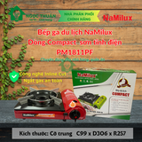  Bếp ga du lịch Namilux Compact PM1811PF chuyên dùng quán ăn, nhà hàng 