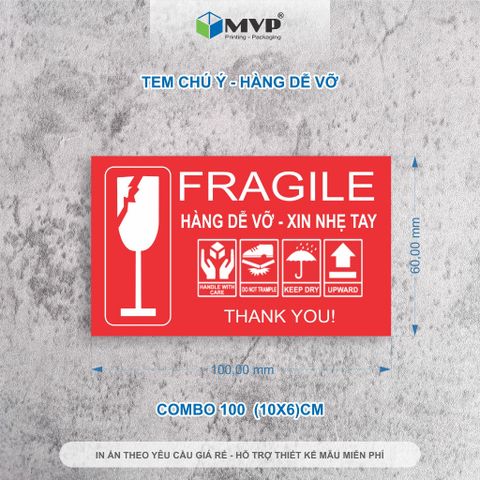  Decal Fragile - Tem dán HÀNG DỄ VỠ - Sticker dán chú ý (10x6)cm 