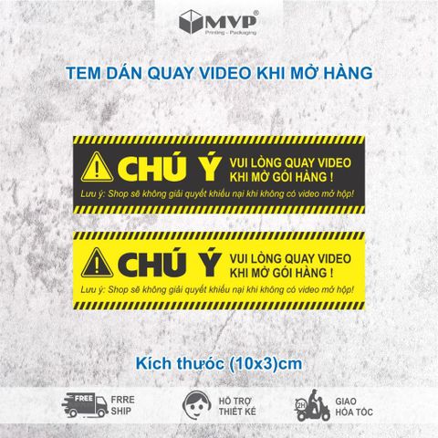  [Giá rẻ] Tem nhãn dán chú ý quay video khi đóng hàng - Stiker chú ý (12x3)cm, cán màn OPP 