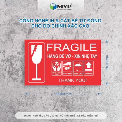  Decal Fragile - Tem dán HÀNG DỄ VỠ - Sticker dán chú ý (10x6)cm 