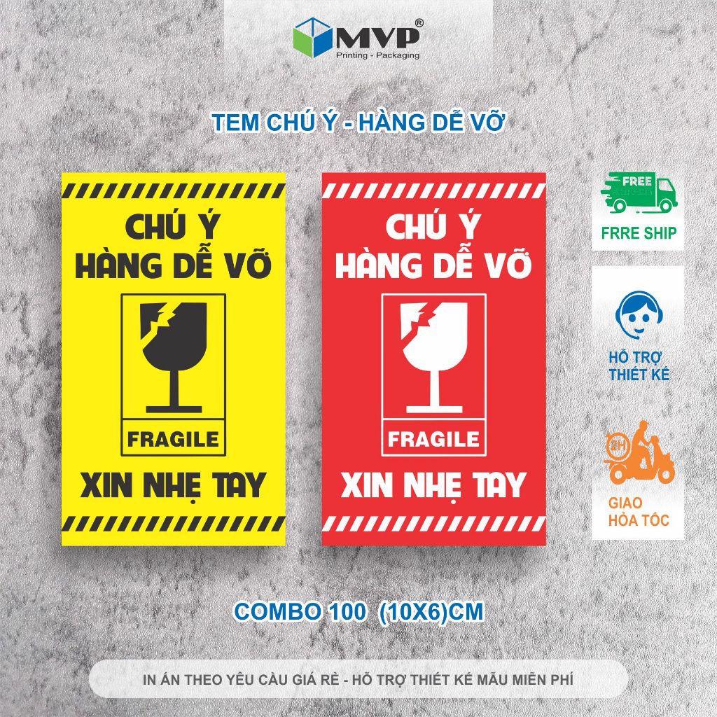 Decal Dán, Nhãn Dán, Tem Dán Chú Ý Hàng Dễ Vỡ Xin Nhẹ Tay, Có Keo Dán  - Size 10x6cm