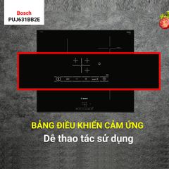 Bếp từ Bosch 3 vùng nấu âm PUJ631BB2E