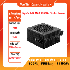 Nguồn MSI MAG A750BN 80plus bronze