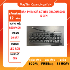 BÀN PHÍM GIẢ CƠ RED DRAGON S101-K ĐEN