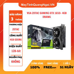 VGA ZOTAC GAMING GTX 1650- 4GB DRAM6 2ND