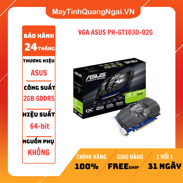 VGA ASUS PH-GT1030-O2G 2nd