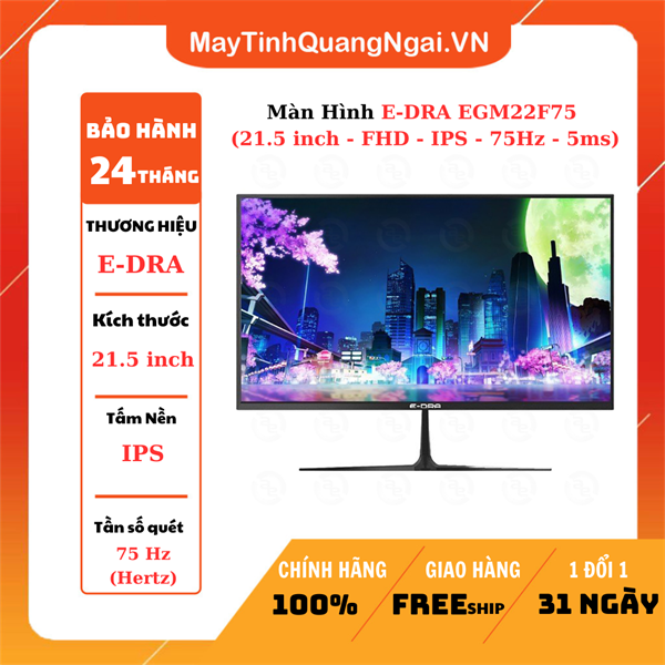 MÀN HÌNH LCD 22 inch E-DRA EGM22F75 (21.5 inch - FHD - IPS - 75Hz - 5ms)