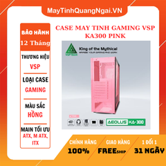 CASE MAY TINH GAMING VSP KA300 PINK