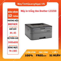 Máy in trắng đen Brother L2321D