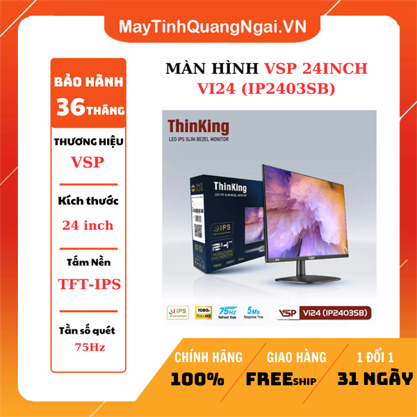 MÀN HÌNH LCD 24 inch VSP 24INCH VI24 (IP2403SB)
