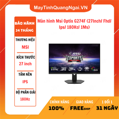 Màn hình Msi Optix G274F (27Inch/ Fhd/ Ips/ 180Hz/ 1Ms)