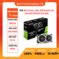 VGA Msi Ventus 1650-4GB Dram6 Like New BH 05/2025 FULLBOX