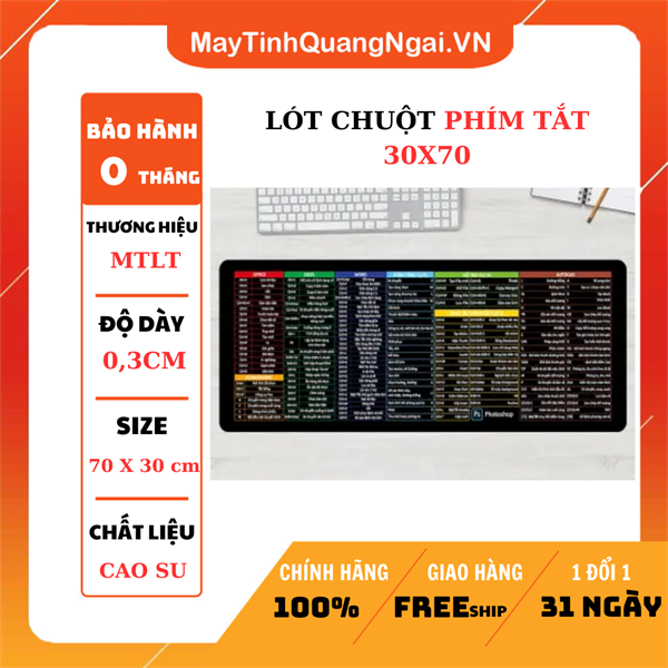 LÓT CHUỘT PHÍM TẮT 30X70