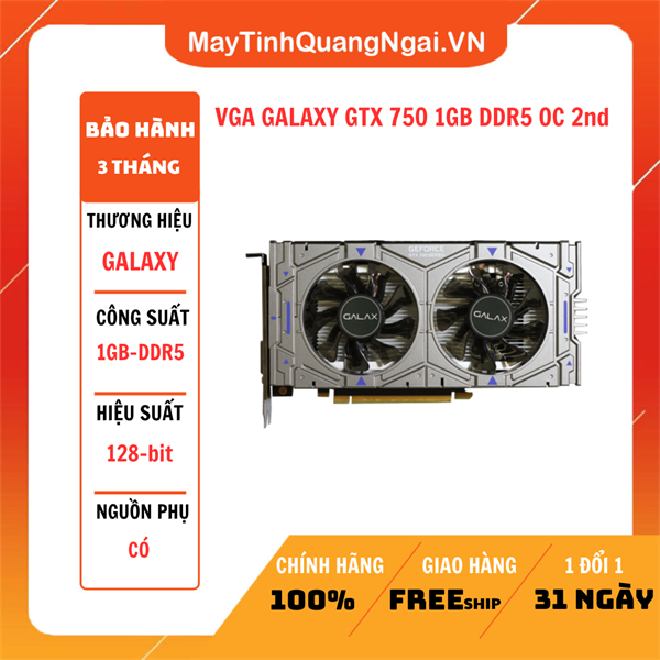 VGA GALAXY GTX 750 1GB DDR5 OC 2nd