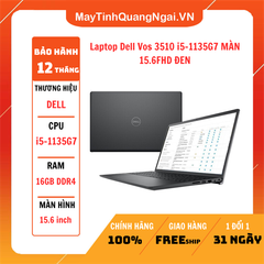 Laptop Dell Vos 3510 i5-1135G7/16GB/SSD512/VGA MX350 2GB/ MÀN 15.6FHD ĐEN
