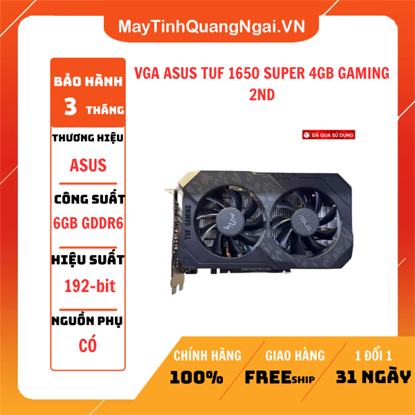 VGA ASUS TUF GAMING 1650 4GB DDR6 2ND