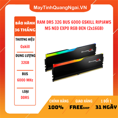 RAM DR5 32G BUS 6000 GSKILL RIPJAWS M5 NEO EXPO RGB ĐEN (2x16GB)