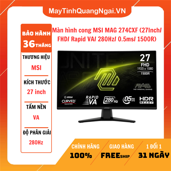 Màn hình cong MSI MAG 274CXF (27Inch/ FHD/ Rapid VA/ 280Hz/ 0.5ms/ 1500R)