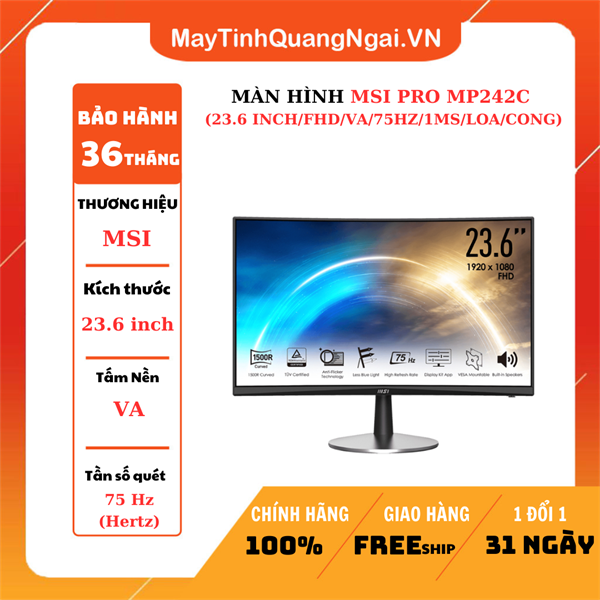 MÀN HÌNH LCD 24 inch MSI PRO MP242C (23.6 INCH/FHD/VA/75HZ/1MS/LOA/CONG)