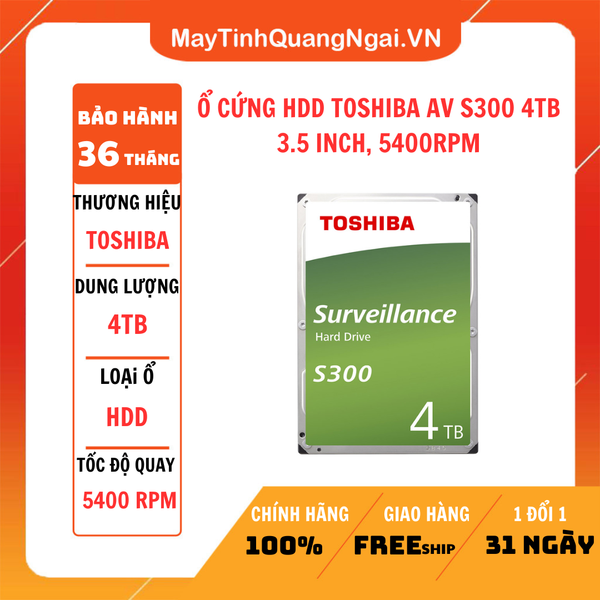 Ổ CỨNG HDD TOSHIBA AV S300 4TB 3.5 INCH, 5400RPM