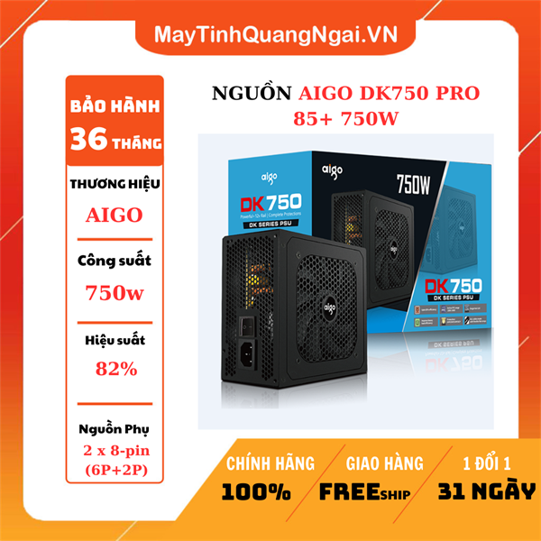 NGUỒN AIGO DK750 PRO 85+ 750W