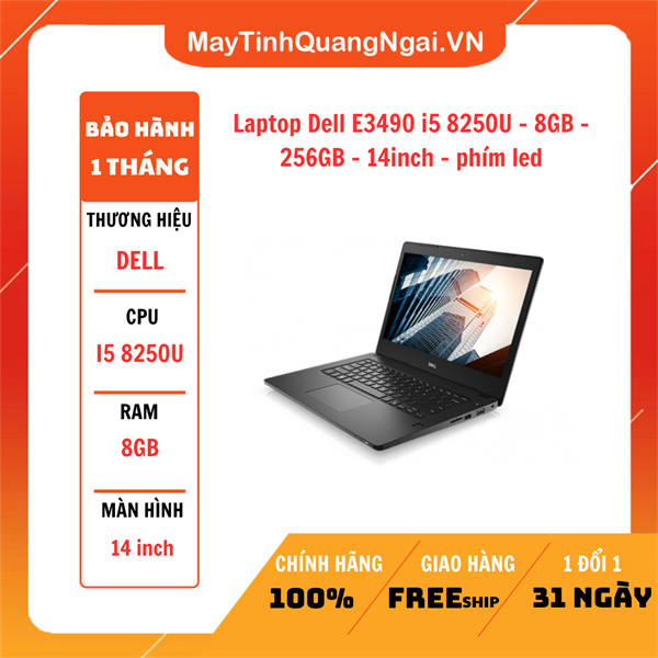 Laptop Dell E3490 i5 8250U - 8GB - 256GB - 14inch - phím led