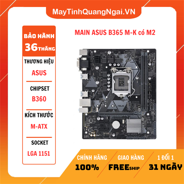 MAIN ASUS B365 M-K có M2