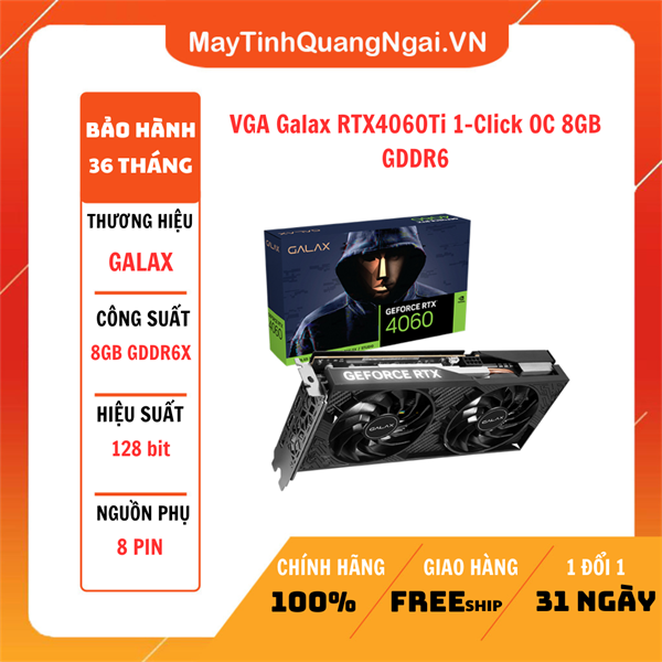 VGA Galax RTX4060Ti 1-Click OC 8GB GDDR6