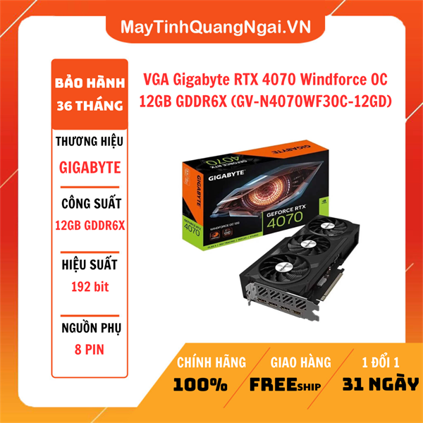 VGA Gigabyte RTX 4070 Windforce OC 12GB GDDR6X (GV-N4070WF3OC-12GD)