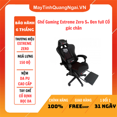 Ghế Gaming Extreme Zero S+ Đen full CÓ gác chân