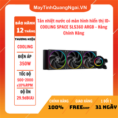 Tản nhiệt nước có màn hình hiển thị ID-COOLING SPACE SLS360 ARGB – Hàng Chính Hãng