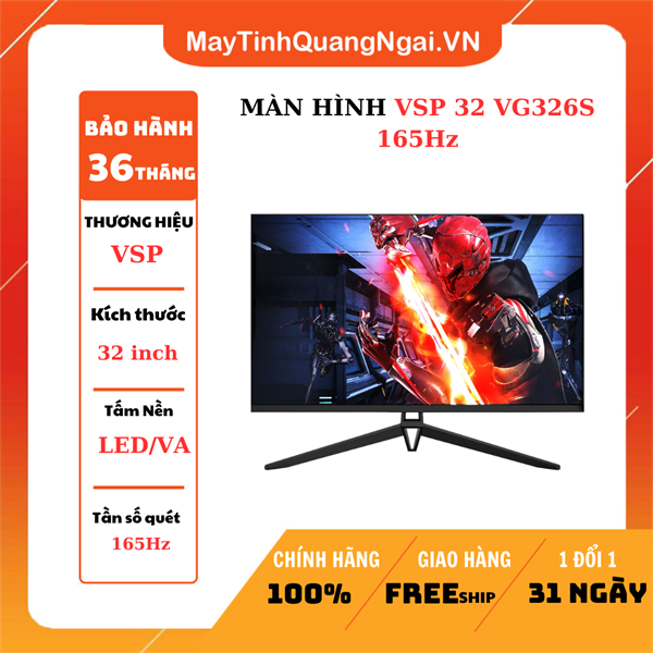 MÀN HÌNH VSP 32 VG326S 165Hz