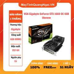VGA Gigabyte GeForce GTX 1660 OC 6GB likenew