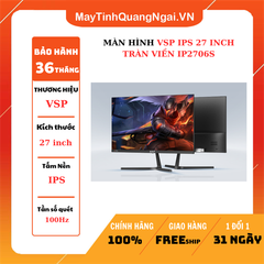 MÀN HÌNH LCD 27 inch VSP IPS TRÀN VIỀN IP2706S