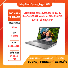 Laptop Dell Vos 3520 Core i5-1235U Ram8G SSD512 VGa intel Màn 15.6FHD 120Hz -Vỏ Nhựa Đen