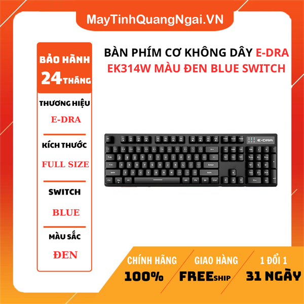 BÀN PHÍM CƠ KHÔNG DÂY E-DRA EK314W MÀU ĐEN BLUE SWITCH