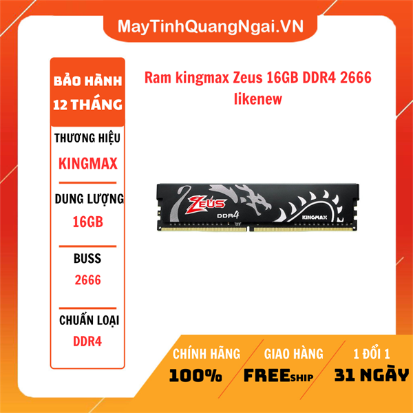 Ram kingmax Zeus 16GB DDR4 2666 likenew