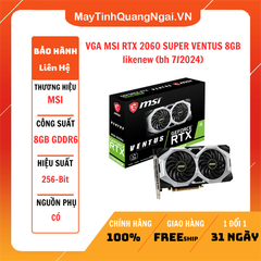 VGA MSI RTX 2060 SUPER VENTUS 8GB likenew (bh 7/2024)
