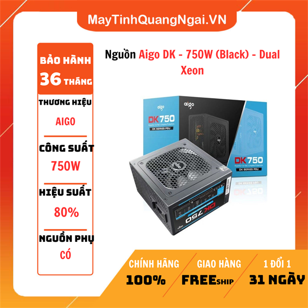 Nguồn Aigo DK - 750W (Black) - Dual Xeon