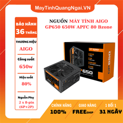 NGUỒN MÁY TÍNH AIGO GP650 650W APFC 80 Bzone