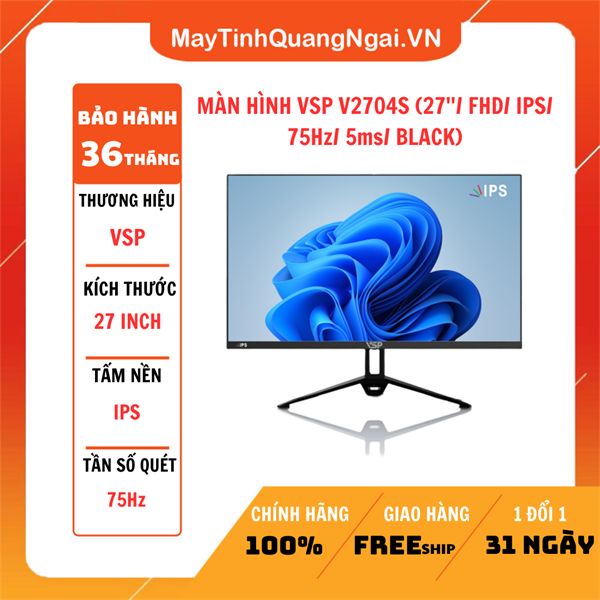 MÀN HÌNH LCD 27 inch VSP V2704S (27''/ FHD/ IPS/ 75Hz/ 5ms/ BLACK)