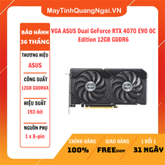 VGA ASUS Dual GeForce RTX 4070 EVO OC Edition 12GB GDDR6