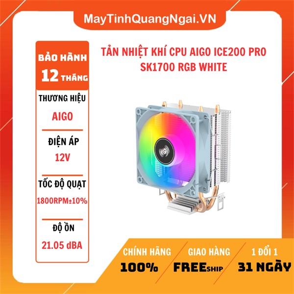 TẢN NHIỆT KHÍ CPU AIGO ICE200 PRO SK1700 RGB WHITE