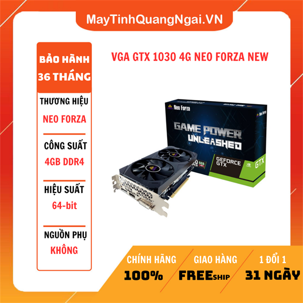 VGA GTX 1030 4G NEO FORZA NEW