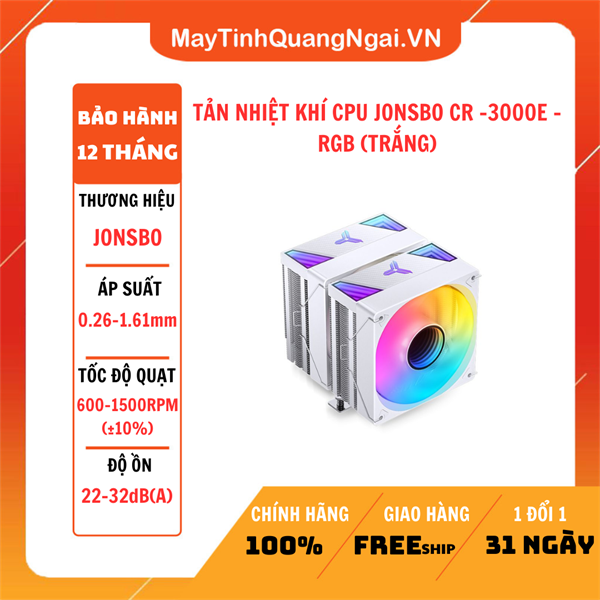 TẢN NHIỆT KHÍ CPU JONSBO CR -3000E -RGB (TRẮNG)
