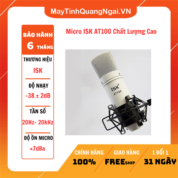 Micro ISK AT100 Chất Lượng Cao
