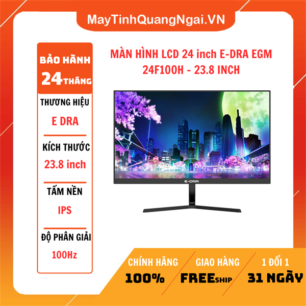 MÀN HÌNH LCD 24 inch E-DRA EGM 24F100H - 23.8 INCH