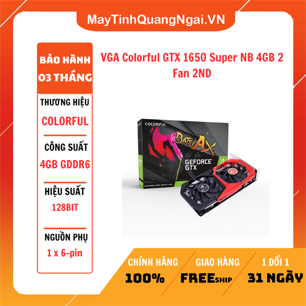 VGA Colorful GTX 1650 Super NB 4GB 2 Fan 2ND