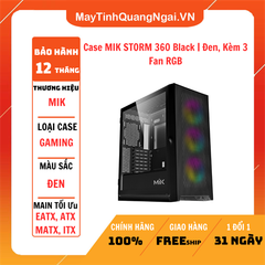 Case MIK STORM 360 Black | Đen, Kèm 3 Fan RGB